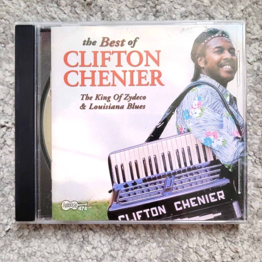 The Best of Clifton Chenier The King of Zydeco and Louisiana Blues